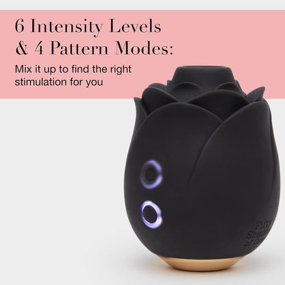 Black rose clitoral suction stimulator with Pleasure Air Technology, 6 speeds, 4 patterns, waterproof, rechargeable, body-safe silicone.
Fifty Shades of Grey Rose, clitoral suction toy, Pleasure Air Technology, rose clitoral stimulator, waterproof rose toy, rechargeable rose vibrator, 6 intensity levels, body-safe silicone, discreet suction vibrator, luxury adult toy.