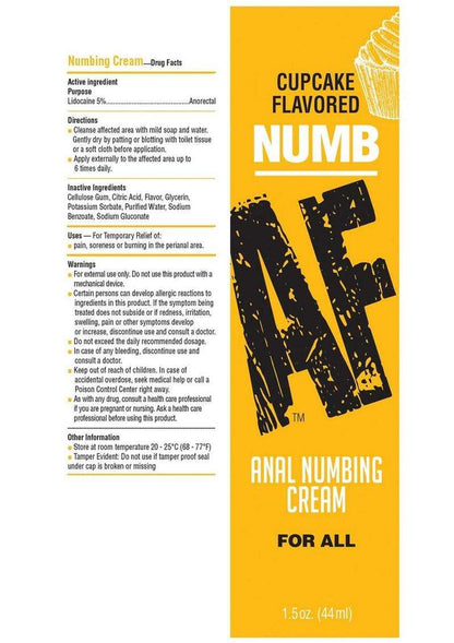 Close-up of the packaging for cupcake flavored NUMB AF Anal Numbing Cream in a 1.5 oz (44 ml) tube. The yellow box displays the product name with flavor at the top and "Anal Numbing Cream For All" at the bottom. The left side of the box lists active and inactive ingredients, directions, uses, and warnings. The cream contains 5% lidocaine for temporary relief of pain, soreness, or burning in the perianal area. Safety and usage instructions are provided, including storage information and cautions 
